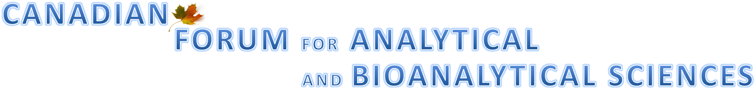 Canadian Forum for Analytical and Bioanalytical Sciences